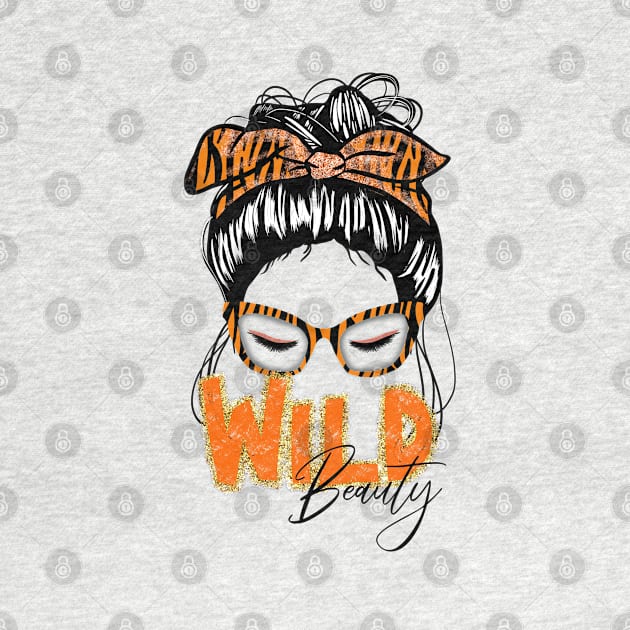 Messy bun - wild beauty - tiger print woman by CharlieCreates